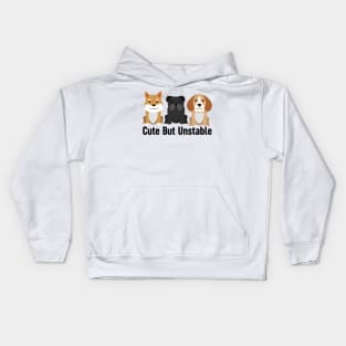 Cute But Unstable Kids Hoodie